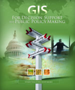 Click image for a larger image of GIS for Decision Support and Public Policy Making cover